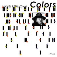 Michel Petrucciani - Colors -  180 Gram Vinyl Record