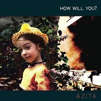 Azita - How Will You? -  Vinyl Record