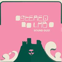 Stereolab - Sound-Dust