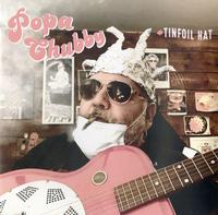 Popa Chubby - Tinfoil Hat -  Vinyl Record
