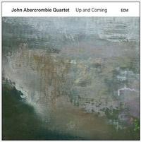 John Abercrombie Quartet - Up And Coming -  180 Gram Vinyl Record