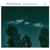 Nitai Hershkovits - Call On The Old Wise -  Vinyl Record