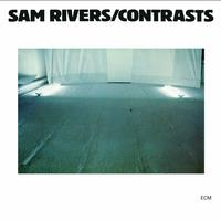 Sam Rivers - Contrasts -  180 Gram Vinyl Record