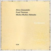 Alice Zawadzki/Fred Thomas/Misha Mullov-Abbado - Zo Gorami