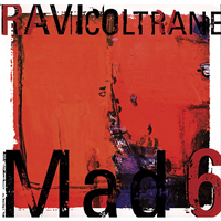 Ravi Coltrane - Mad 6