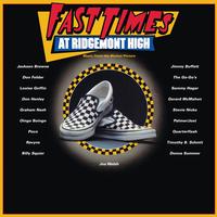Various Artists - Fast Times At Ridgemont High -  180 Gram Vinyl Record