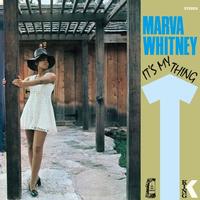 Marva Whitney - It's My Thing