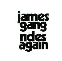 James Gang - Rides Again