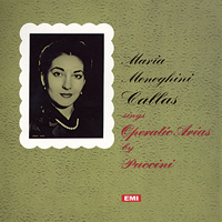 Serafin - Maria Meneghini Callas Sings Operatic Arias by Puccini
