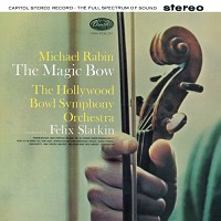 Felix Slatkin - Rabin: The Magic Bow