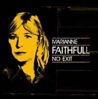 Marianne Faithfull - No Exit-Live