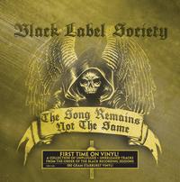 Black Label Society - The Song Remains Not The Same -  180 Gram Vinyl Record