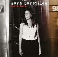 Sara Bareilles - More Love: Songs From Little Voice Season One -  140 / 150 Gram Vinyl Record