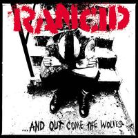 Rancid - ...And Out Come The Wolves -  140 / 150 Gram Vinyl Record