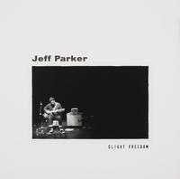 Jeff Parker - Slight Freedom -  Vinyl Record