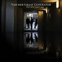 Van Der Graaf Generator - Do Not Disturb -  180 Gram Vinyl Record