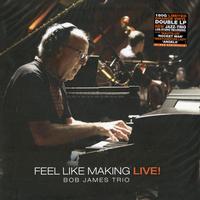 Bob James - Feel Like Making LIVE!