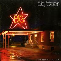Big Star - Best Of Big Star -  Vinyl Record