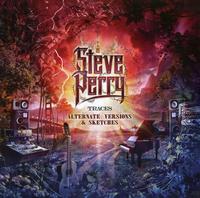 Steve Perry - Traces: Alternate Versions & Sketches
