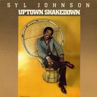 Syl Johnson - Uptown Shakedown -  Vinyl Record