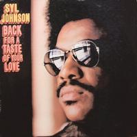 Syl Johnson - Back For A Taste Of Your Love -  Vinyl Record