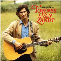 Townes Van Zandt - The Best Of Townes Van Zandt -  140 / 150 Gram Vinyl Record