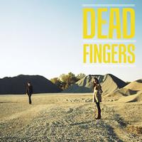 Dead Fingers - Dead Fingers