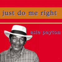 Asie Payton - Just Do Me Right -  Vinyl Record