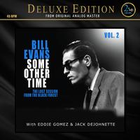 Bill Evans - Some Other Time: The Lost Session From The Black Forest Vol. 2
