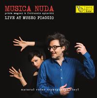 Musica Nuda - Live At Museo Piaggio -  180 Gram Vinyl Record