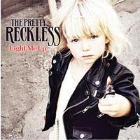 The Pretty Reckless - Light Me Up -  Vinyl Record