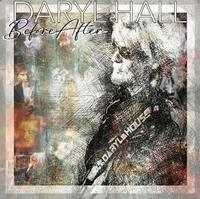 Daryl Hall - Before After