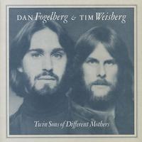 Dan Fogelberg & Tim Weisberg - Twin Sons Of Different Mothers -  180 Gram Vinyl Record