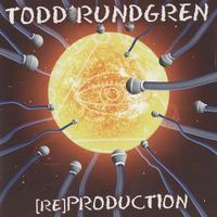 Todd Rundgren - Re-Production