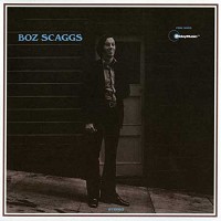 Boz Scaggs - Boz Scaggs: 1969 Self-Titled