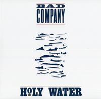 Bad Company - Holy Water -  180 Gram Vinyl Record