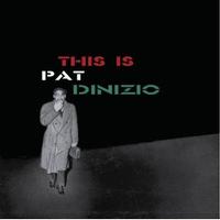 Pat Dinizio - This Is Pat Dinizio -  Vinyl Record
