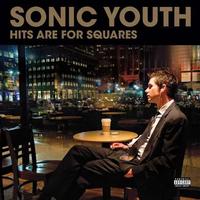 Sonic Youth - Hits Are For Squares -  180 Gram Vinyl Record