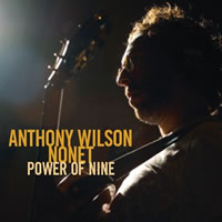 Anthony Wilson Nonet Featuring Diana Krall - Power of Nine
