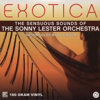 Sonny Lester Orchestra & Chorus - Exotica: The Sensuous Sounds