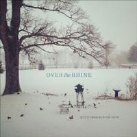 Over The Rhine - Blood Oranges In The Snow