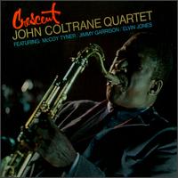 John Coltrane - Crescent -  180 Gram Vinyl Record