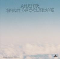Miguel Atwood-Ferguson — Ananta: Spirit Of Coltrane