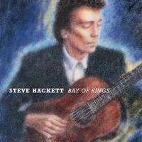Steve Hackett - Bay Of Kings -  Music