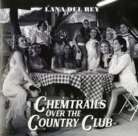 Lana Del Rey - Chemtrails Over The Country Club -  Vinyl Record
