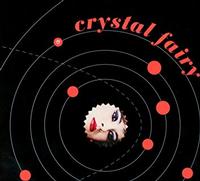 Crystal Fairy - Crystal Fairy -  Vinyl Record