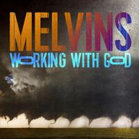 Melvins - Working With God -  Vinyl Record