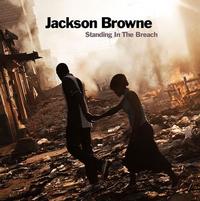 Jackson Browne - Standing In The Breach -  180 Gram Vinyl Record