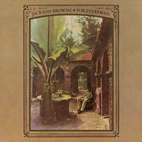 Jackson Browne - For Everyman -  180 Gram Vinyl Record