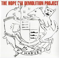PJ Harvey - The Hope Six Demolition Project -  180 Gram Vinyl Record